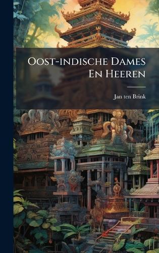 Oost-indische Dames En Heeren