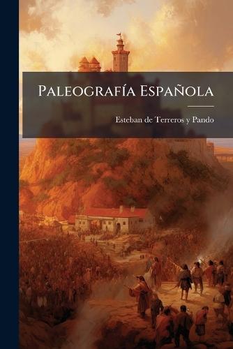 PaleografÃ-a Española