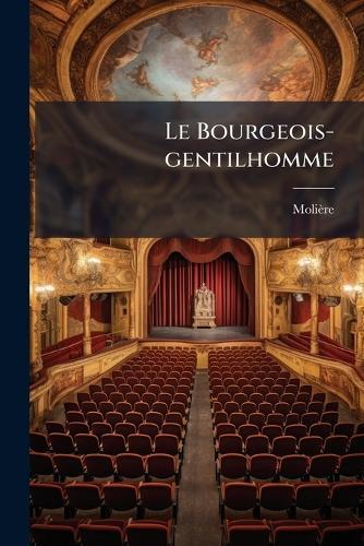 Le Bourgeois-gentilhomme