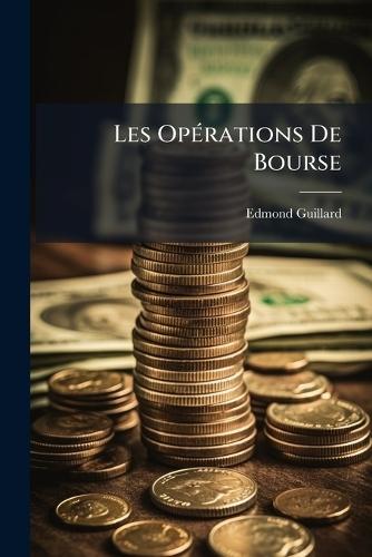 Les OpÃ(c)rations De Bourse