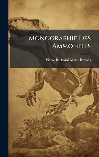 Monographie Des Ammonites