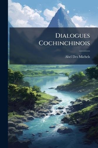 Dialogues Cochinchinois