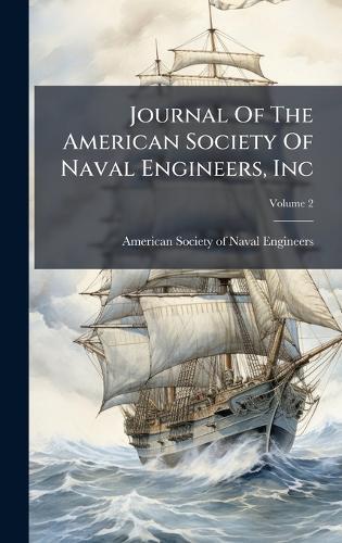 Journal Of The American Society Of Naval Engineers, Inc