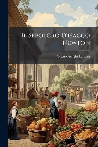 Il Sepolcro D'isacco Newton