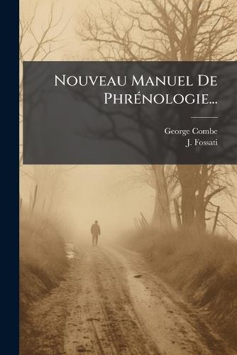 Nouveau Manuel De PhrÃ(c)nologie...