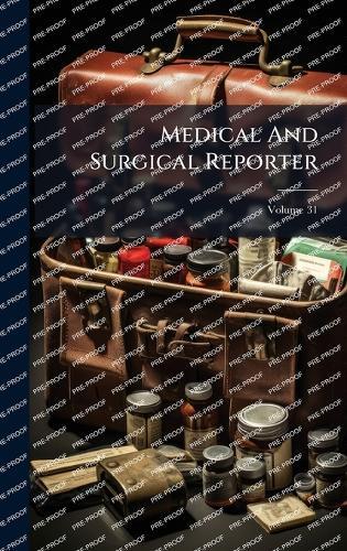 Medical And Surgical Reporter