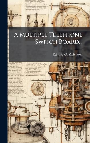 A Multiple Telephone Switch Board...