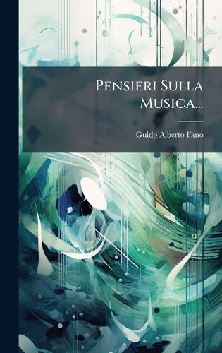 Pensieri Sulla Musica...