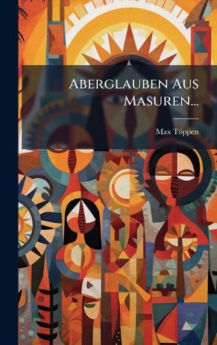 Aberglauben Aus Masuren...