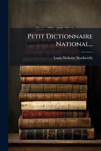 Petit Dictionnaire National...