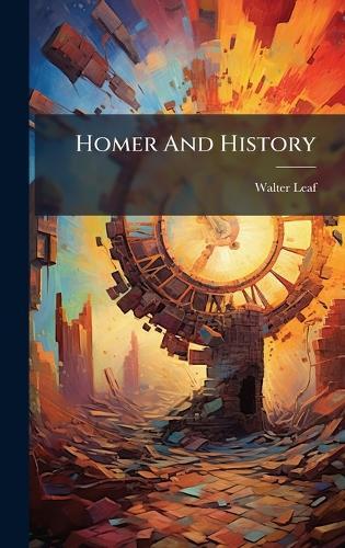 Homer And History