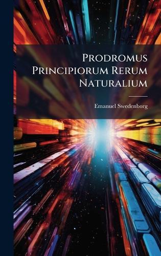 Prodromus Principiorum Rerum Naturalium