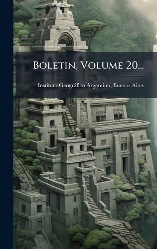 Boletin, Volume 20...
