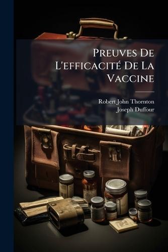 Preuves De L'efficacitÃ(c) De La Vaccine