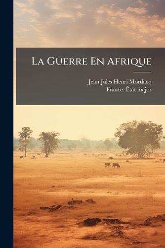 La Guerre En Afrique