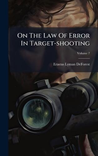 On The Law Of Error In Target-shooting