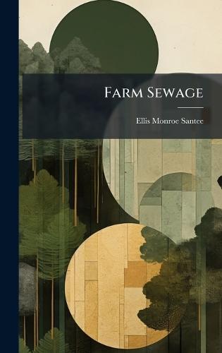 Farm Sewage