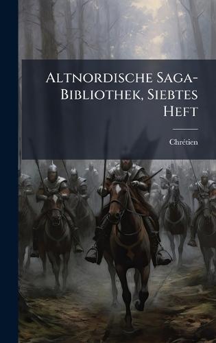 Altnordische Saga-Bibliothek, Siebtes Heft