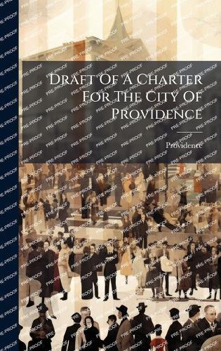 Draft Of A Charter For The City Of Providence