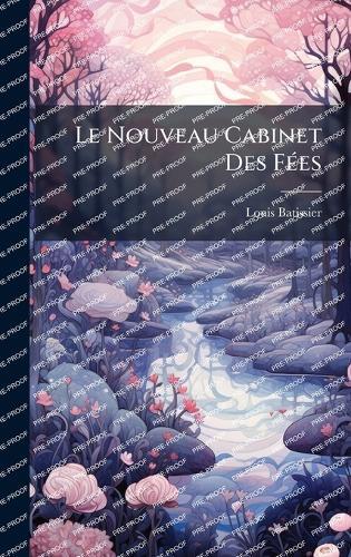 Le Nouveau Cabinet Des FÃ(c)es