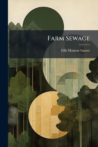 Farm Sewage
