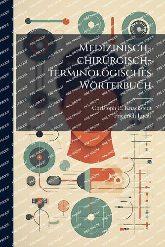 Medizinisch-chirurgisch-terminologisches Wörterbuch