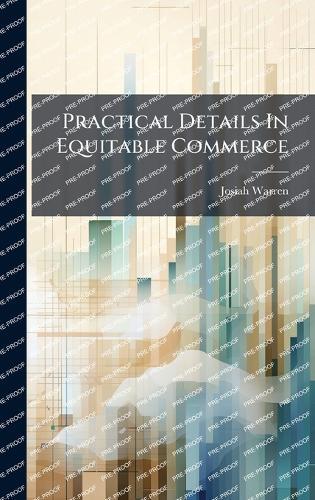 Practical Details In Equitable Commerce