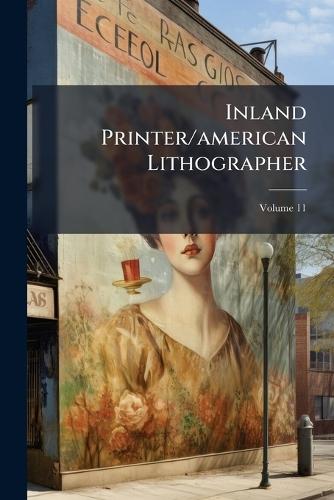 Inland Printer/american Lithographer