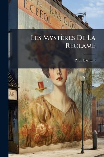 Les Mystères De La RÃ(c)clame