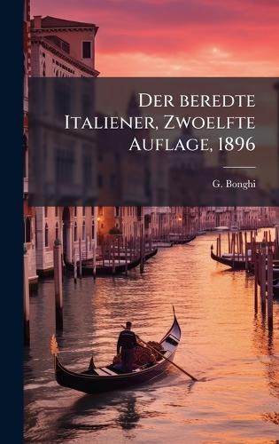 Der beredte Italiener, Zwoelfte Auflage, 1896