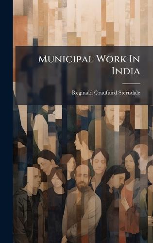 Municipal Work In India