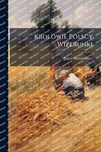 Krolowie Polscy Wizerunki