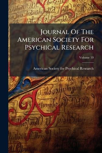 Journal Of The American Society For Psychical Research