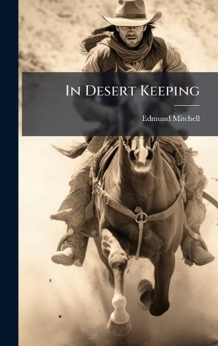 In Desert Keeping
