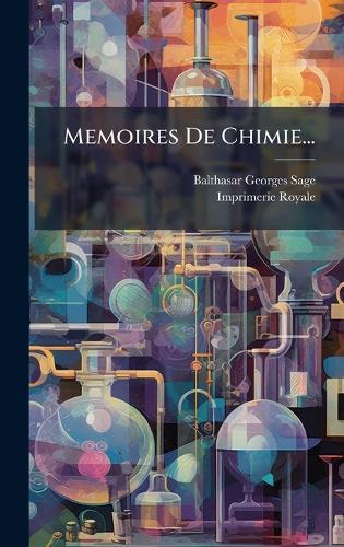 Memoires De Chimie...