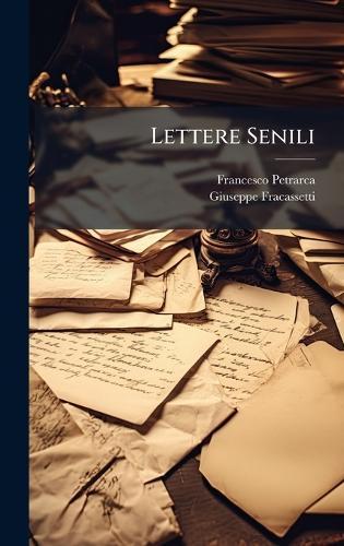 Lettere Senili