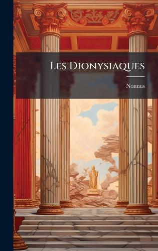 Les Dionysiaques