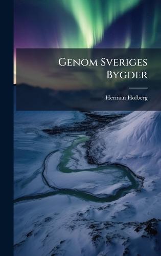 Genom Sveriges Bygder
