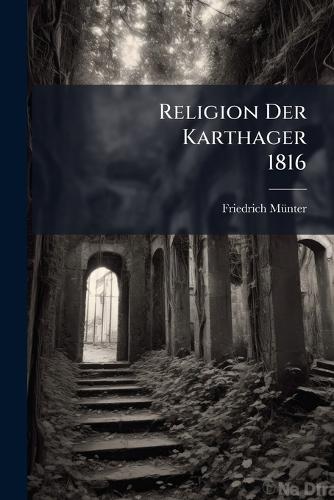 Religion Der Karthager 1816