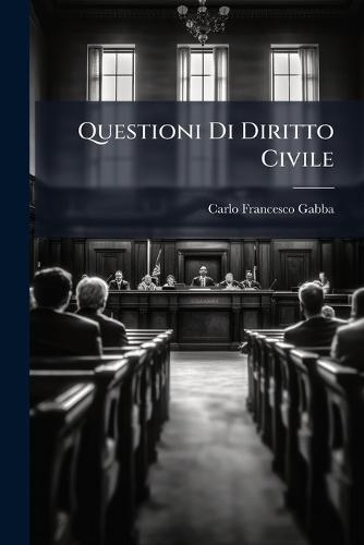 Questioni Di Diritto Civile
