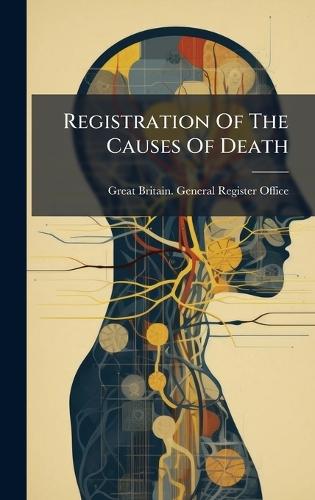 Registration Of The Causes Of Death