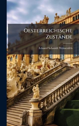 Oesterreichische Zustände