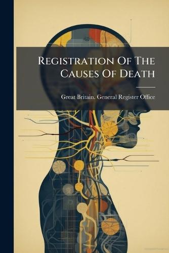 Registration Of The Causes Of Death