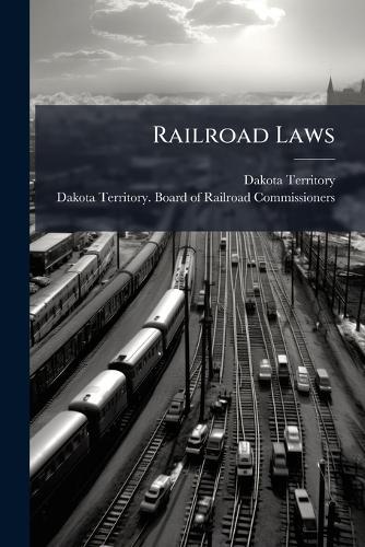 Railroad Laws