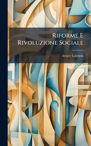 Riforme E Rivoluzione Sociale