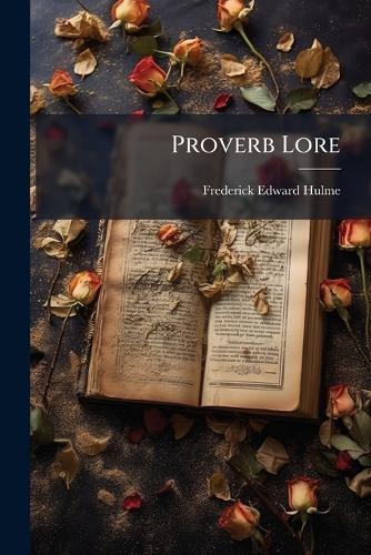 Proverb Lore