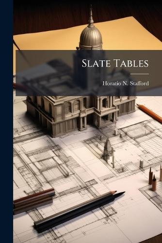 Slate Tables