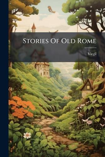 Stories Of Old Rome
