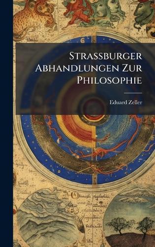 Strassburger Abhandlungen Zur Philosophie