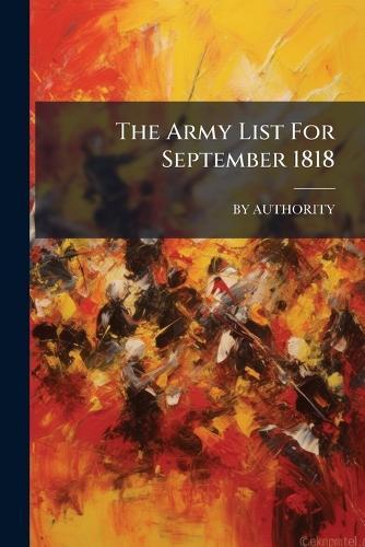 The Army List For September 1818